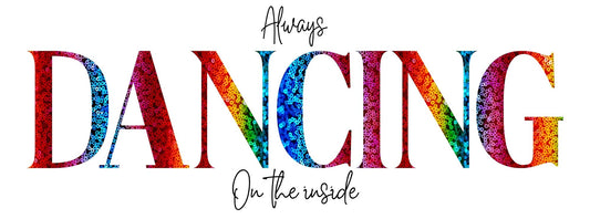 Fundraiser: Always Dancing On the Inside